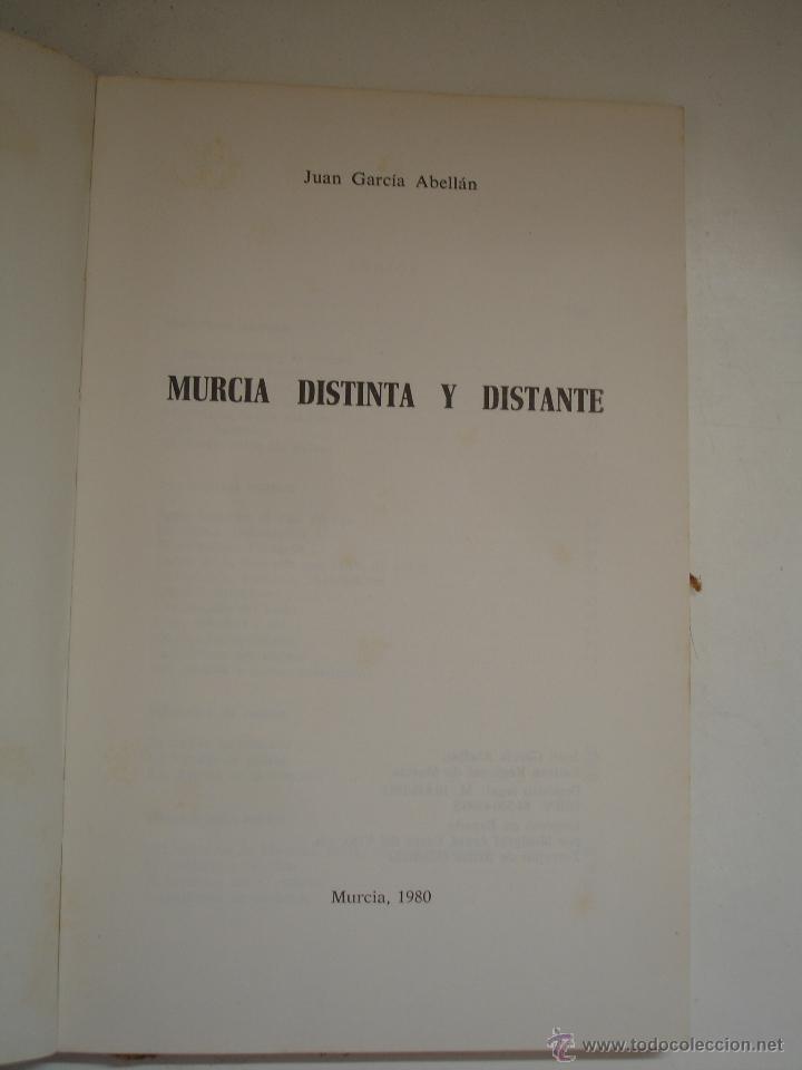 Libros antiguos: MURCIA DISTINTA Y DISTANTE JUAN GARCIA ABELLAN - Foto 6