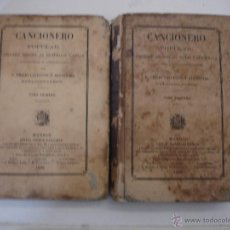 Libros antiguos: CANCIONERO POPULAR. COLECCIÓN ESCOGIDA DE COPLAS Y SEGUIDILLAS. TOMOS 1 Y 2. 1865