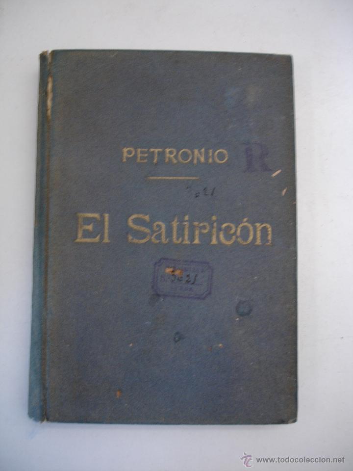 Libros antiguos: EL SATIRICON / PETRONIO. MADRID  LIB. BERGUA - Foto 1