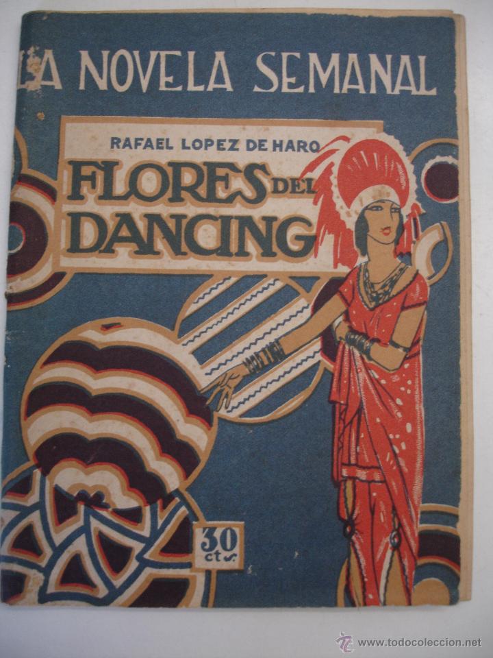 Libros antiguos: LA NOVELA SEMANAL FLORES DANCING 1924 - Foto 2