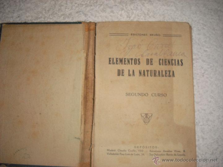 Libros antiguos: ELEMENTOS DE CIENCIAS DE LA NATURALEZA 2&ordm; CURSO BRU&Ntilde;O - Foto 2