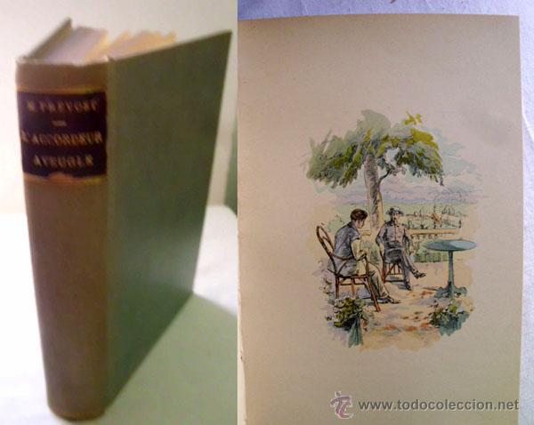 Libros antiguos: L&acute;ACCORDEUR AVEUGLE. PR&Eacute;VOST, Marcel. 1905 - Foto 1