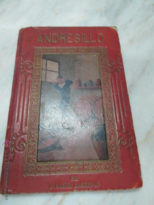Libros antiguos: ANDRESILLO  --  POR MANUEL MARINEL-LO Y SAMUNT&Aacute;. ( 1909) - Foto 1
