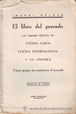 Libros antiguos: BELEAK, Imanol: EL LIBRO DEL PESCADO. 1933 - Foto 1