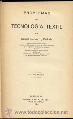Libros antiguos: PROBLEMAS DE TECNOLOG&Iacute;A TEXTIL &ndash; A&Ntilde;O 1926 - Foto 3