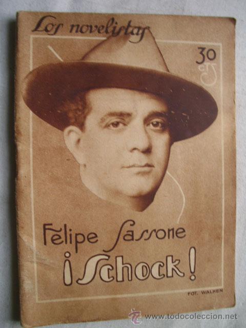 Libros antiguos: SCHOCK! SASSONE, Felipe. 1928 - Foto 1