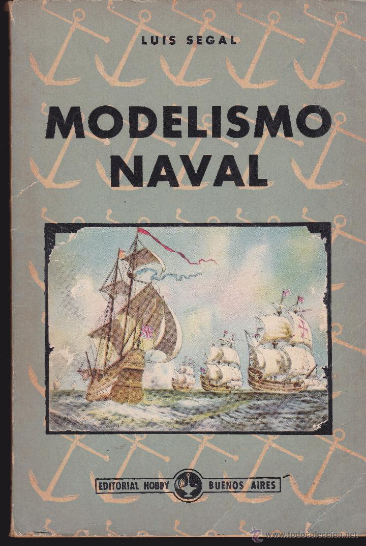 Libros antiguos: MODELISMO NAVAL EDITORIAL HOBBY BUENOS AIRES - Foto 1