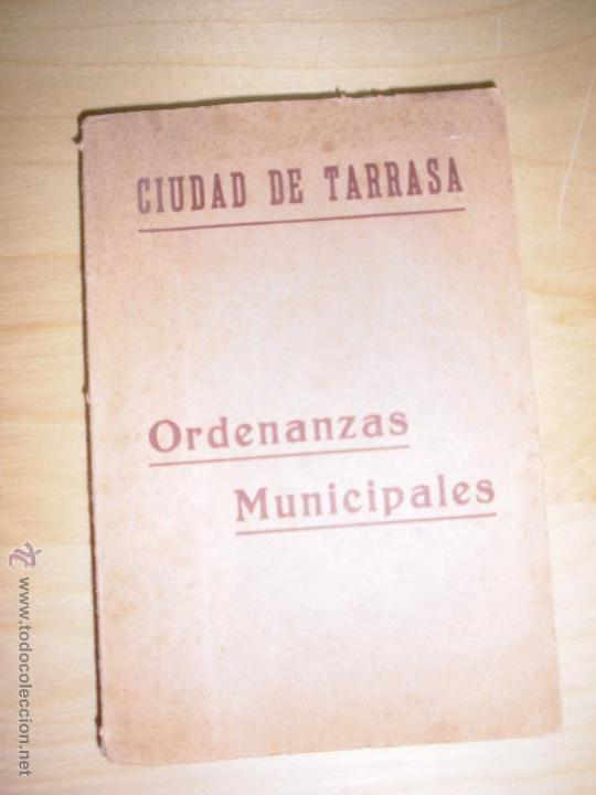 Antiquarische B&uuml;cher: CIUDAD DE TARRASA - Ordenanzas Municipales - 1917 - TERRASSA - VOCCIDENTAL1