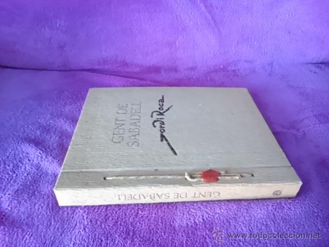Libros antiguos: GENT DE SABADELL, JORDI ROCA 1985 - Foto 1