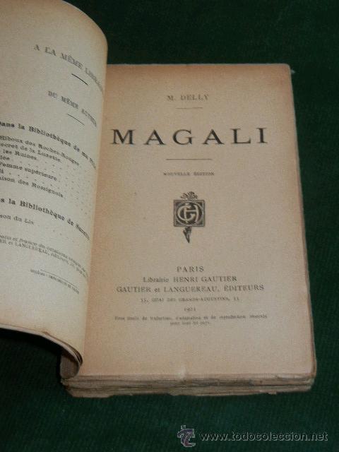Libros antiguos: MAGALI, DE M.DELLY (EN FRANCES)  1921 - Foto 2