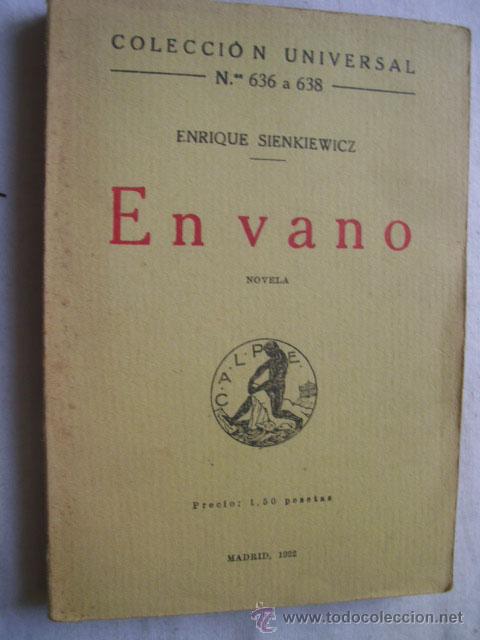 Libros antiguos: EN VANO. SIENKIEWICZ, Enrique. 1922 - Foto 1