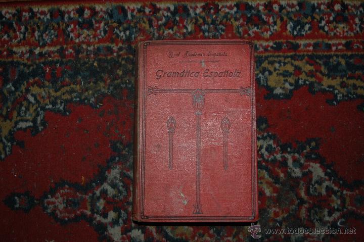 Libros antiguos: GRAMATICA ESPA&Ntilde;OLA A&Ntilde;O 1924 REAL ACADEMIA DE LA MUSICA EDICION NUMERADA