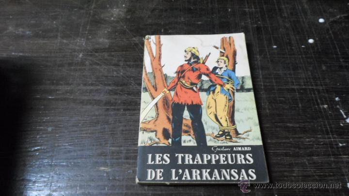 Libros antiguos: Gustave Aimard, Les trappeurs de lArkansas - Foto 1