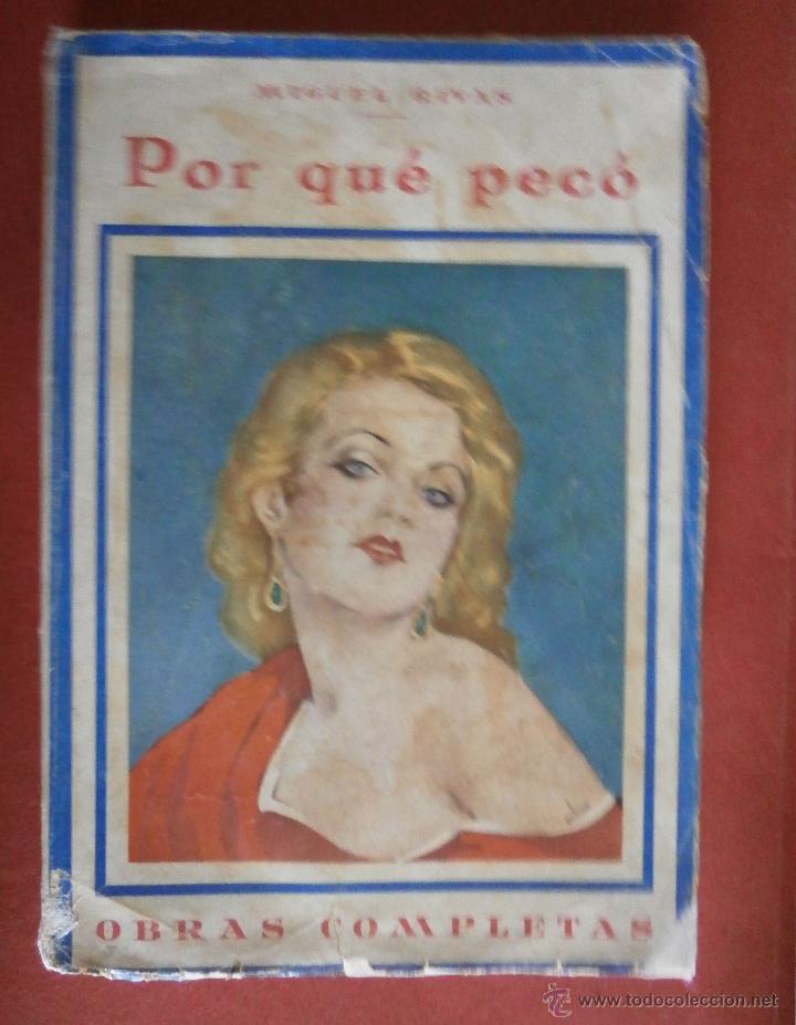Libros antiguos: Por qu&eacute; Pec&oacute;. Miguel Rivas - Foto 1