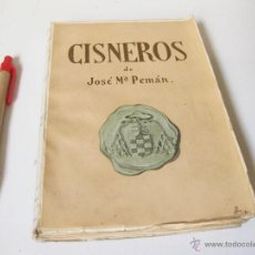 Libros antiguos: CISNEROS DE JOSE MARIA PEMAN 1934
