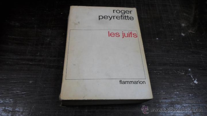 Libros antiguos: Roger Peyrefitte, Les juifs, Flammarion - Foto 1