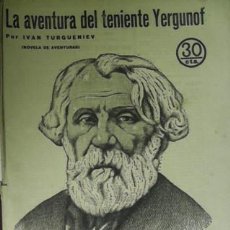 Livros antigos: LA AVENTURA DEL TENIENTE YERGUNOF, IVAN TURGUENIEV. Lote 43230599