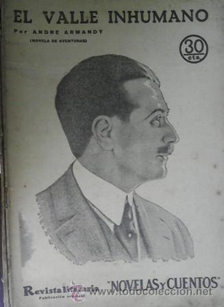 Libros antiguos: El Valle inhumano, Andr&eacute; Armandy - Foto 1