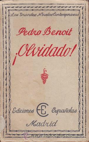 Libros antiguos: BENOIT, Pedro: &iexcl;OLVIDADO!. - Foto 1