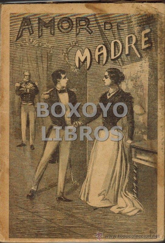 Libros antiguos: CARRILLO, &Aacute;lvaro. Amor de madre - Foto 1