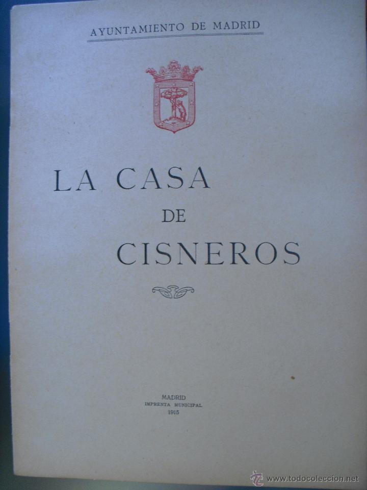 Libros antiguos: La Casa de Cisneros. - Foto 1