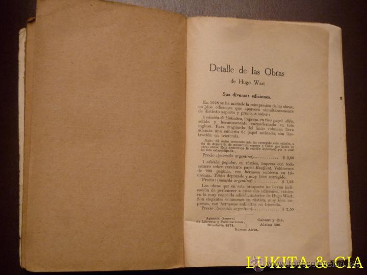 Libros antiguos: FUENTE SELLADA. HUGO WAST. 1928. - Foto 7