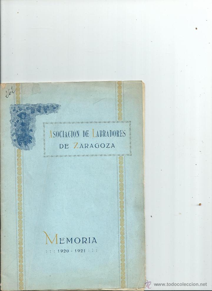 Libri antichi: ASOCIACI&Oacute;N DE LABRADORES DE ZARAGOZA - MEMORIA 1920 - 1921