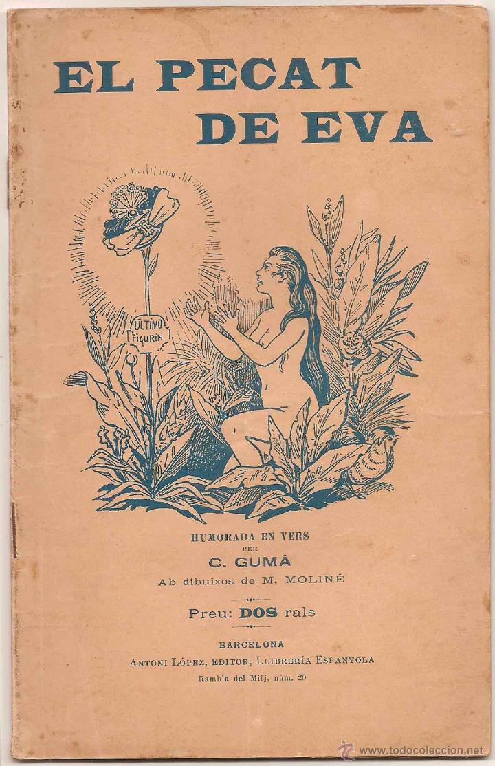 Libros antiguos: EL PECAT DE EVA : humorada en vers per C. GUM&Agrave; - Foto 1