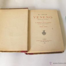 Libri antichi: EL CAPITAN VENENO. PEDRO ANTONIO DE ALARCON. 1881. Lote 43658842