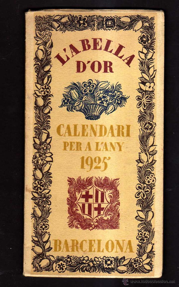 Libros antiguos: LABELLA DOR CALENDARI PER A LANY 1925. BARCELONA - Foto 1