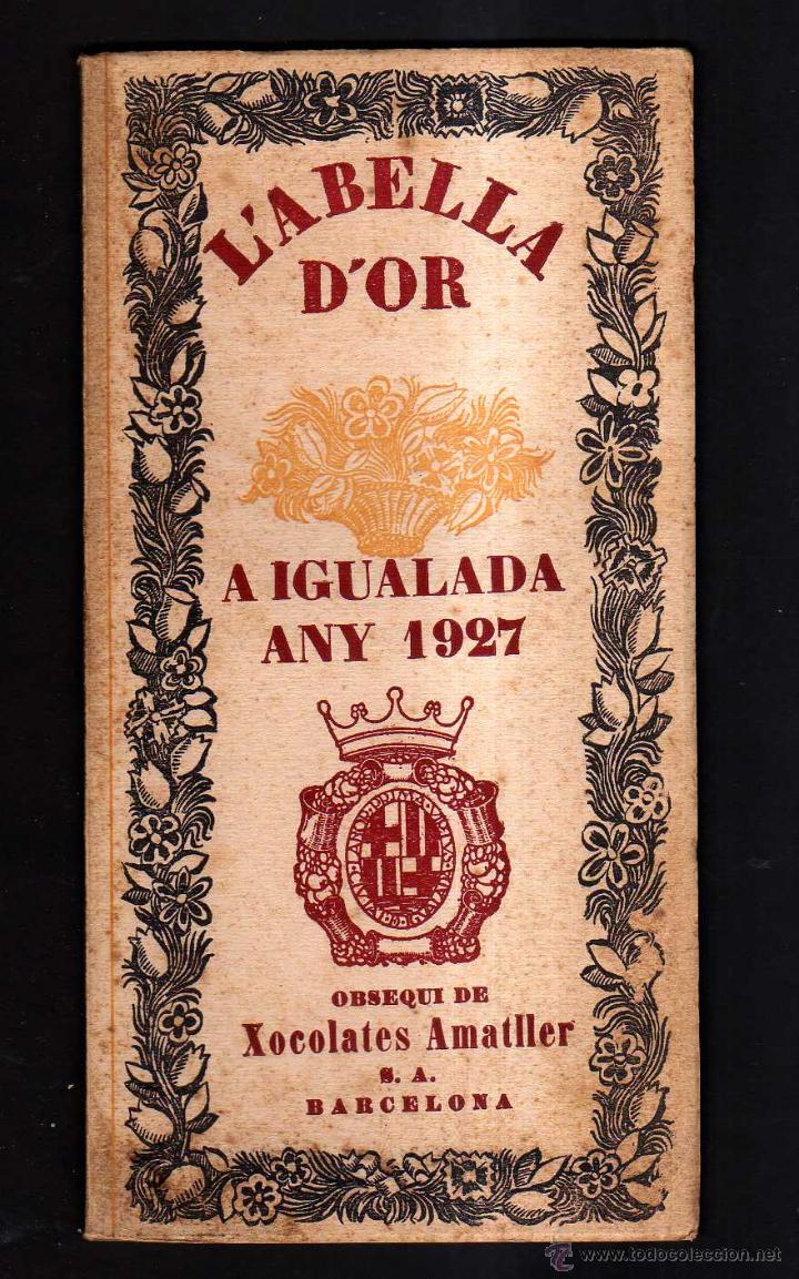 Libros antiguos: LABELLA DOR A IGUALADA. LANY 1927. Programa festes. - Foto 1