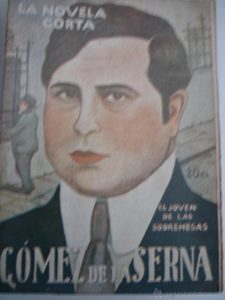 Libros antiguos: El joven de las sobremesas. G&oacute;mez de la Serna (Ram&oacute;n) - Foto 1