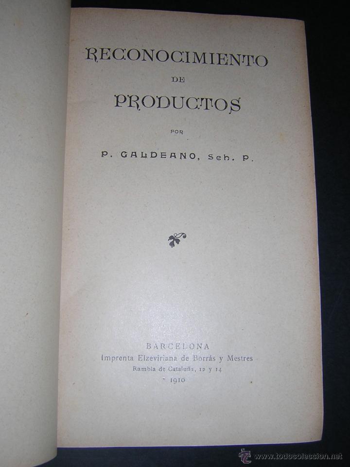 Libros antiguos: 1910 - GALDEANO - RECONOCIMIENTO DE PRODUCTOS - Foto 2