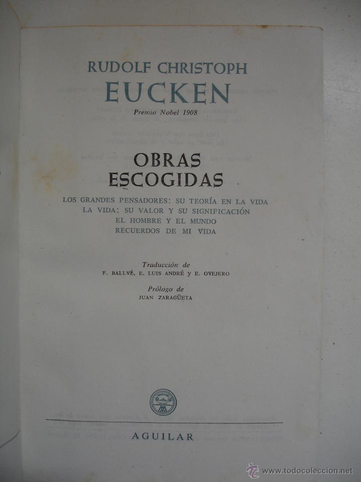Libros antiguos: OBRAS COMPLETAS PREMIOS NOBEL AGUILAR : RUDOLF EUCKEN - Foto 4