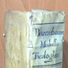 Libros antiguos: MEDULLA THEOLOGIAE MORALIS HERM. BUSEMBAUM SOC JESU THEOLOGI. ROMAE, 1746. . Lote 44068018