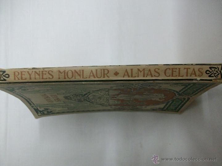 Libros antiguos: ALMAS CELTAS-REYNES MONLAUR-1913. - Foto 3