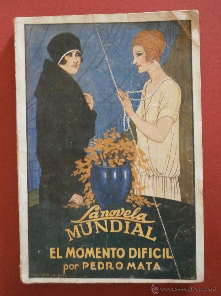 Libros antiguos: El Momento Dificil. Pedro Mata - Foto 1
