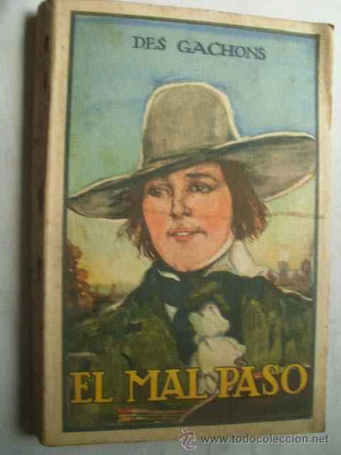 Libros antiguos: EL MALPASO. DES GACHONS, Jacques. 1924 - Foto 1