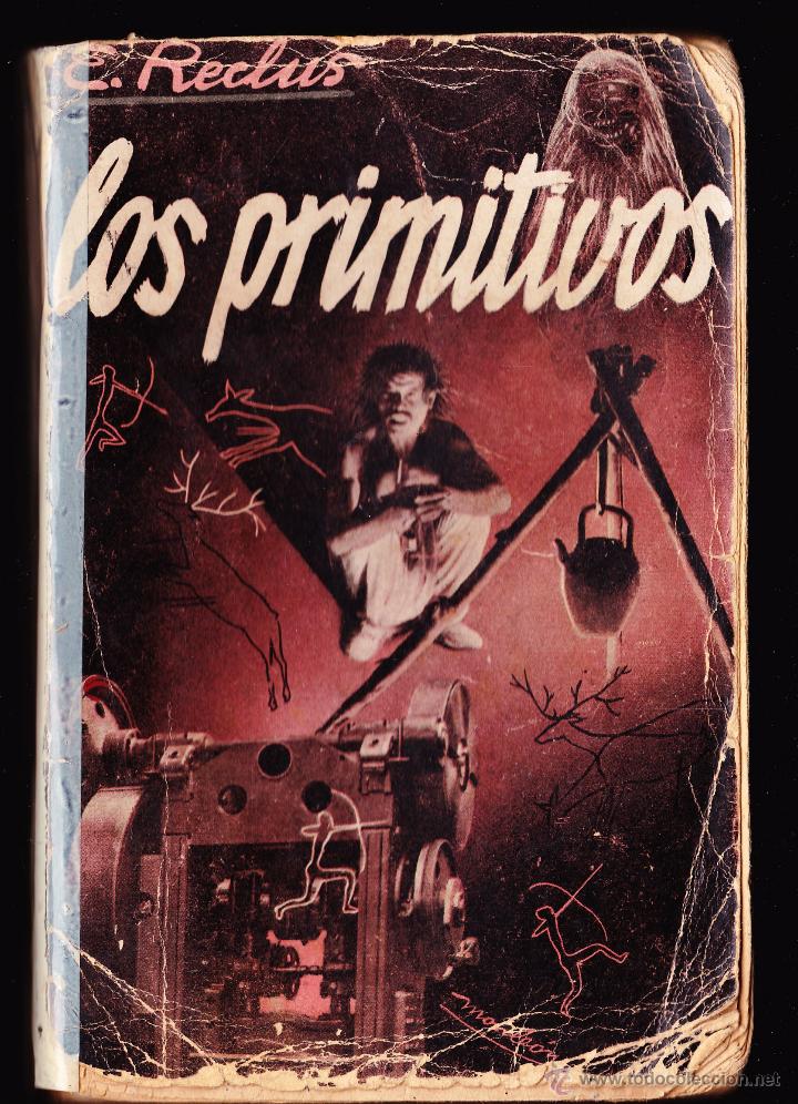 Libros antiguos: LOS PRIMITIVOS - ESTUDIOS DE ETNOLOGIA COMPARADA - E. RECLUS - Foto 1