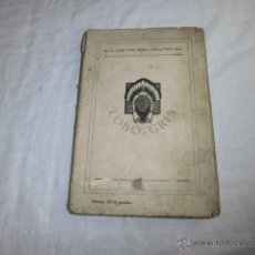 Libros antiguos: LOBO-GRIS.JUAN JOSE PEREZ ORMAZABAL.ESBOZO DRAMATICO EN UN ACTO Y EN VERSO 1930