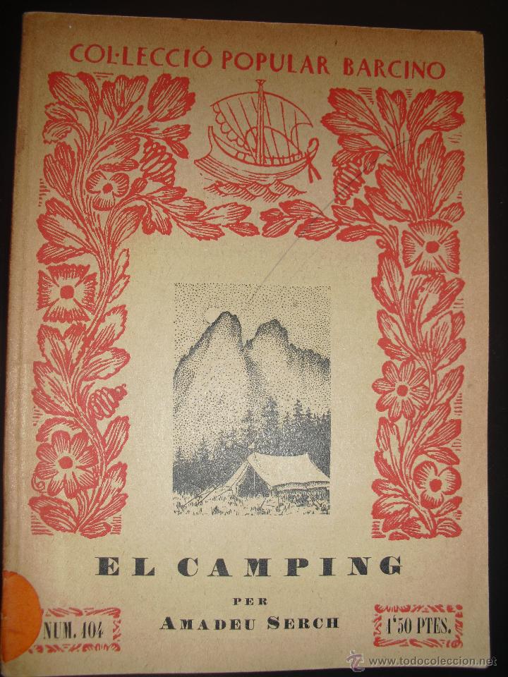 Libros antiguos: El Camping. Serch, Amadeu - Foto 1