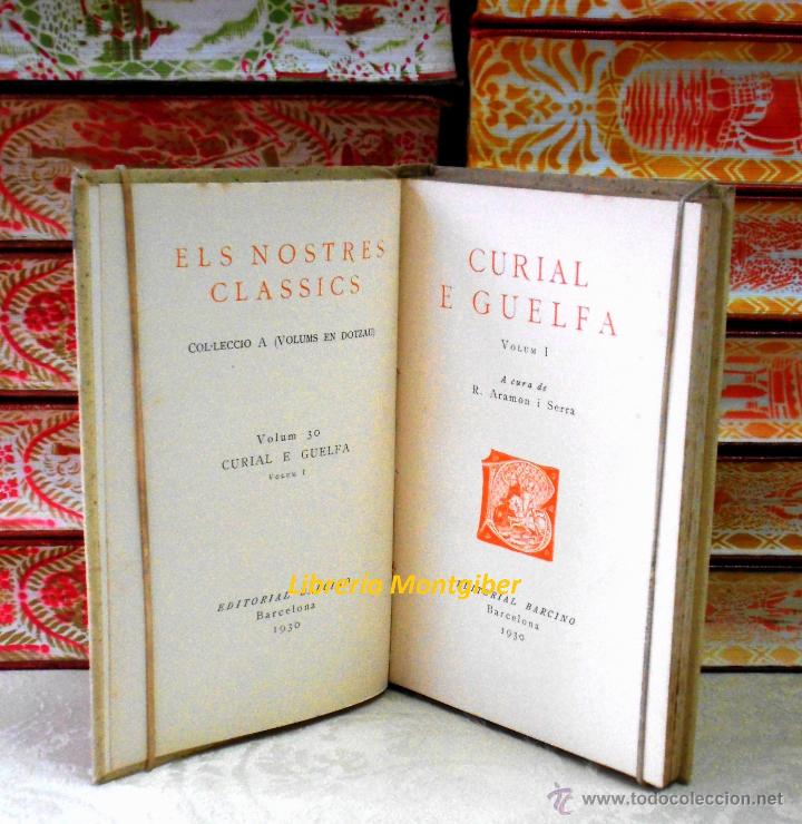 Libros antiguos: CURIAL E GUELFA . 3 Vols. Autor : R. Aramon i Serra - Foto 3
