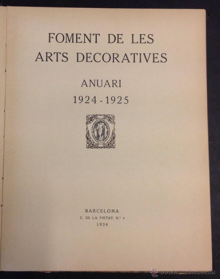 Libros antiguos: FOMENT DE LES ARTS DECORATIVES ANUARI 1924-1925. - Foto 2