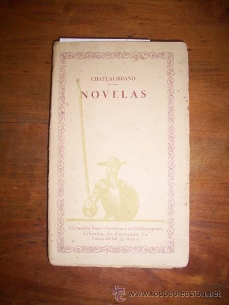 Libros antiguos: CHATEAUBRIAND. Novelas - Foto 1