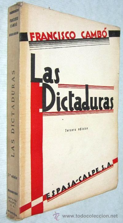 Libros antiguos: FRANCISCO CAMB&Oacute;: LAS DICTADURAS - 1929. - Foto 1
