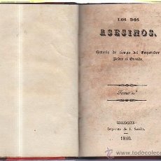 Libros antiguos: LOS DOS ASESINOS. HISTORIA DE TIEMPO DEL EMPERADOR PEDRO EL GRANDE. DOS VOLUMENES. 1840. LEER
