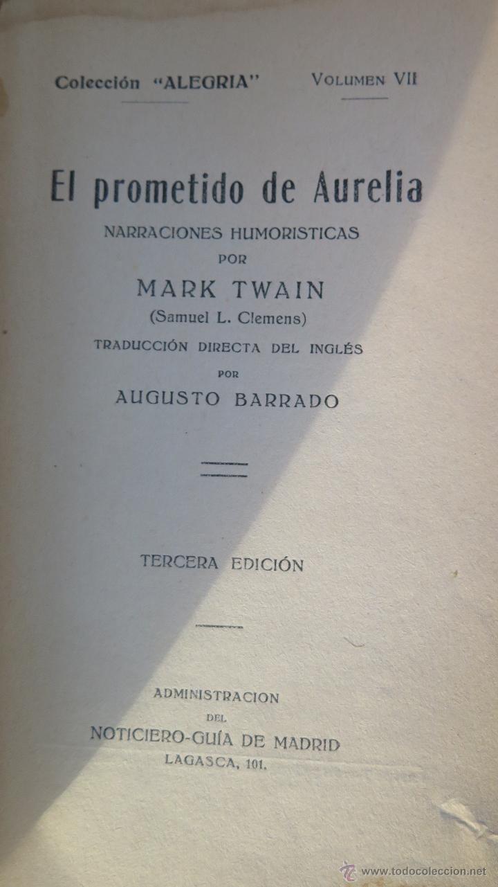 Libros antiguos: 192?.- EL PROMETIDO DE LA AURELIA. MARK TWAIN - Foto 2