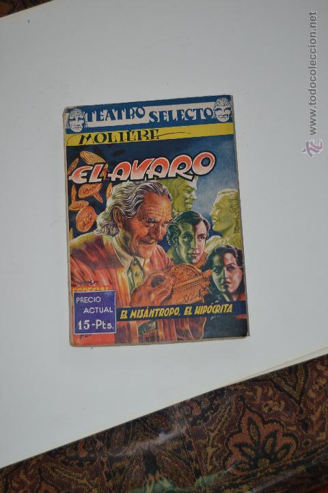 Libros antiguos: El Avaro, El Mis&aacute;ntropo, El Hip&oacute;crita; Moliere; Teatro Selecto - Foto 1
