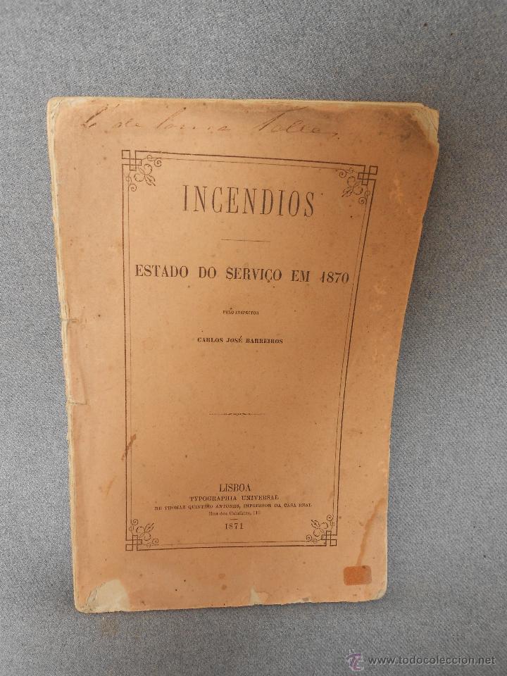 Libros antiguos: INCENDIOS. ESTADO DO SERVICIO - Foto 1