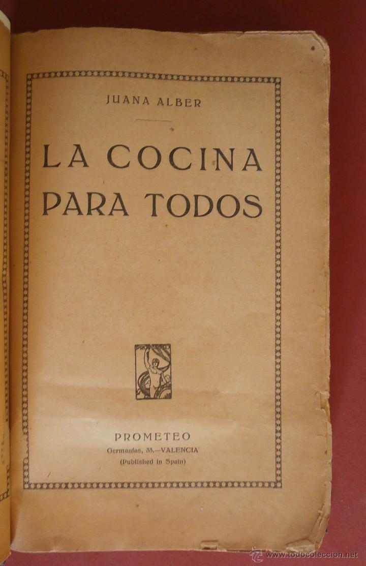 Libros antiguos: La Cocina para Todos. Juana Alber - Foto 1